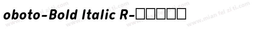 oboto-Bold Italic R字体转换